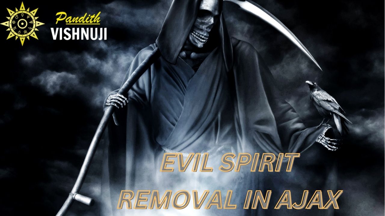 Evil Spirit Removal In Ajax