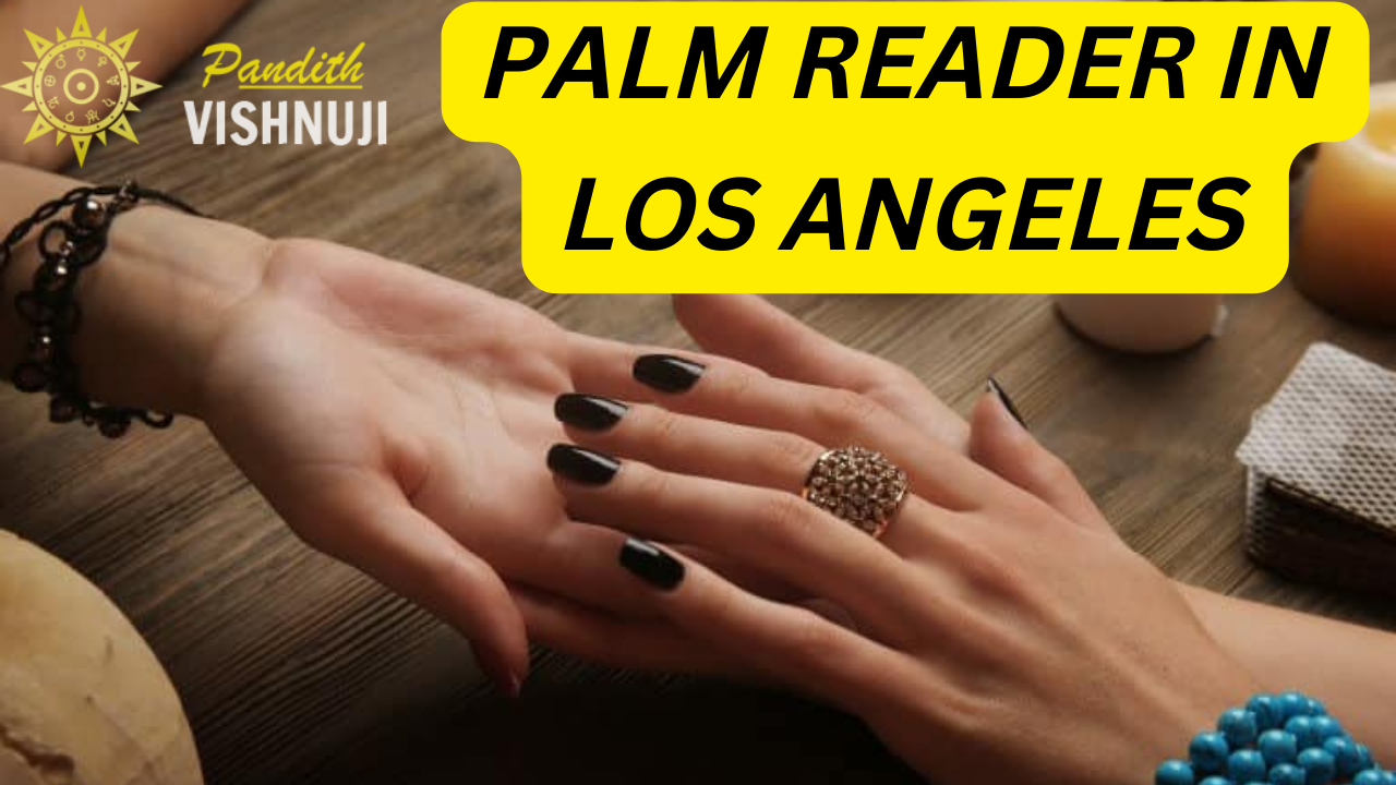 PALM READER IN LOS ANGELES