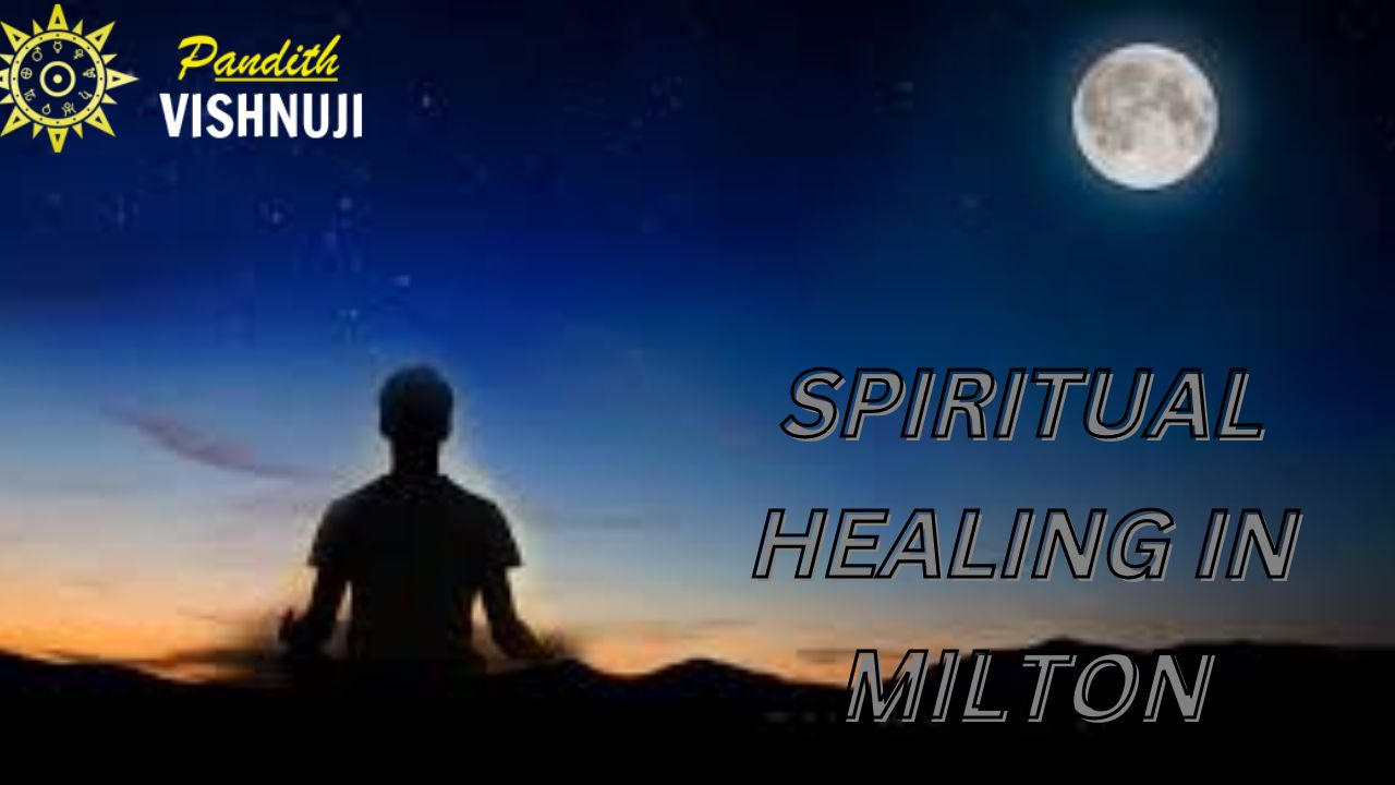 Spiritual Healing In Milton